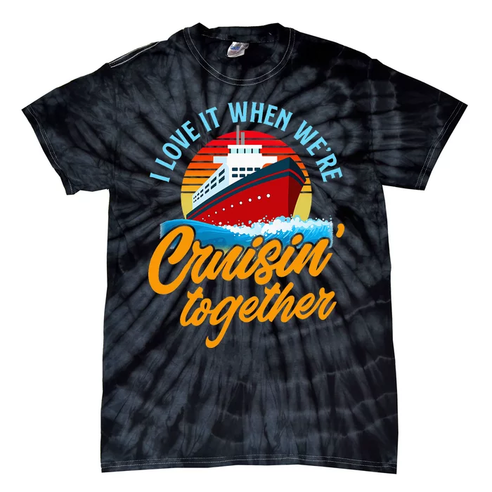 Cruising Together Vintage Funny Cruise Couple Tie-Dye T-Shirt