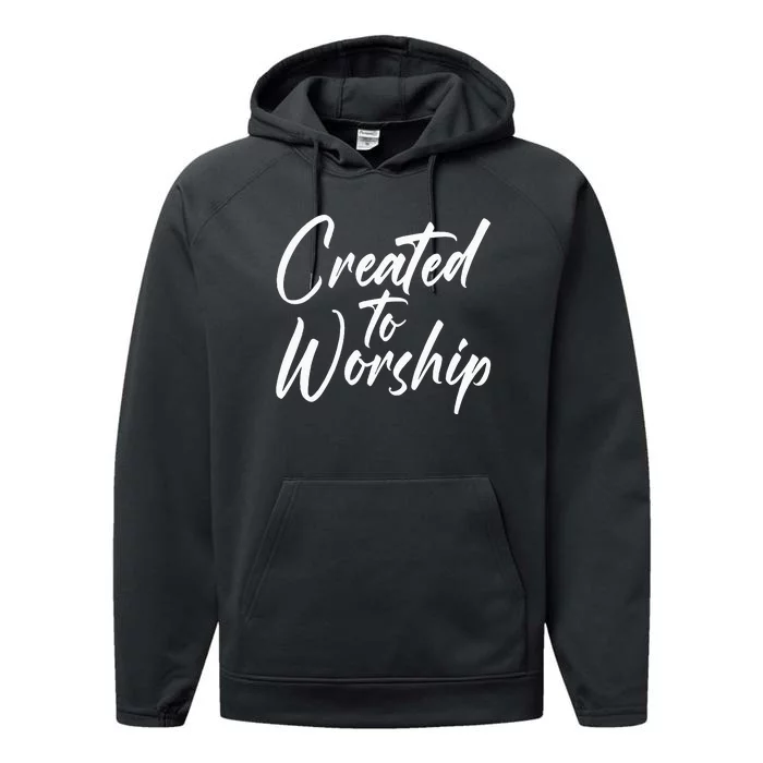 Created To Worship Worship Religious Performance Fleece Hoodie