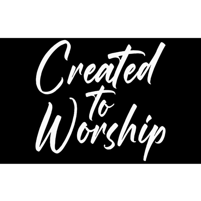 Created To Worship Worship Religious Bumper Sticker