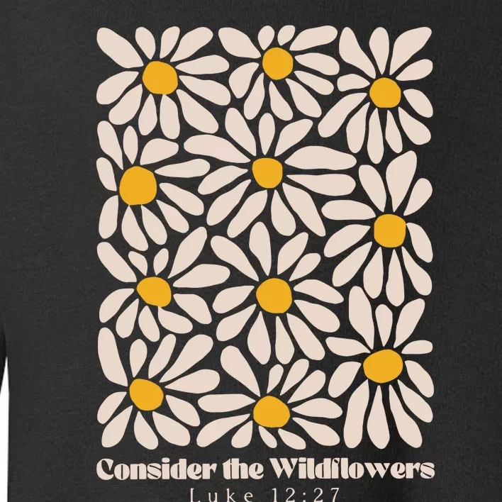 Consider The Wildflowers Retro Christian Jesus Toddler Sweatshirt