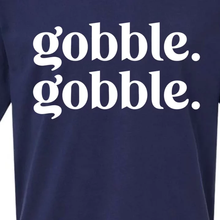 Celebrate Thanksgiving With This Funny Gobble Gobble Fall De Gift Sueded Cloud Jersey T-Shirt