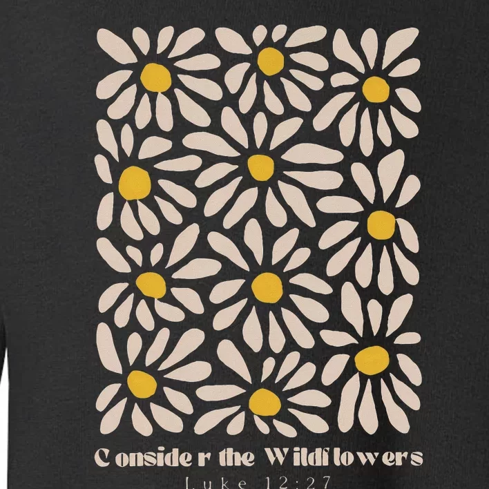 Consider The Wildflowers Retro Christian Jesus Toddler Sweatshirt