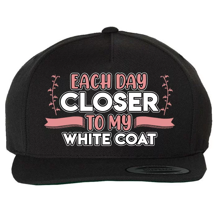 Closer To White Coat Medical School Students Doctor Graphic Gift Wool Snapback Cap