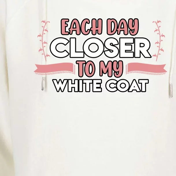 Closer To White Coat Medical School Students Doctor Graphic Gift Womens Funnel Neck Pullover Hood