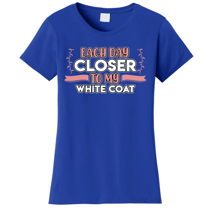 Closer To White Coat Medical School Students Doctor Graphic Gift Women's T-Shirt