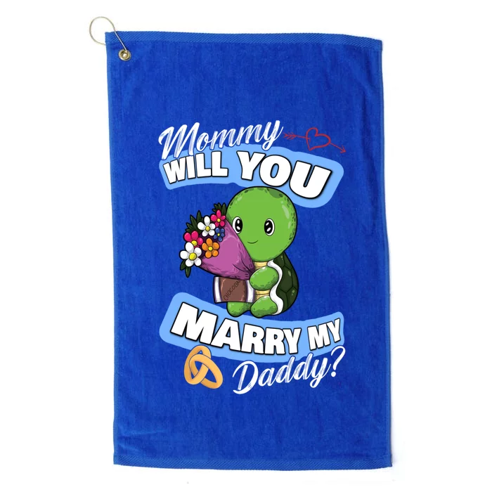 Cute Turtle Wedding Offer Mommy Will You Marry My Daddy Cool Gift Platinum Collection Golf Towel