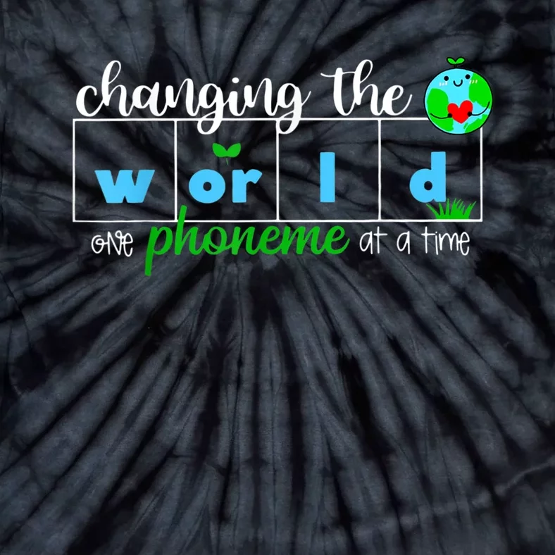 Changing The World One Phoneme At A Time Teacher Tie-Dye T-Shirt