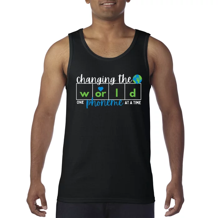 Changing The World One Phoneme At A Time Tank Top