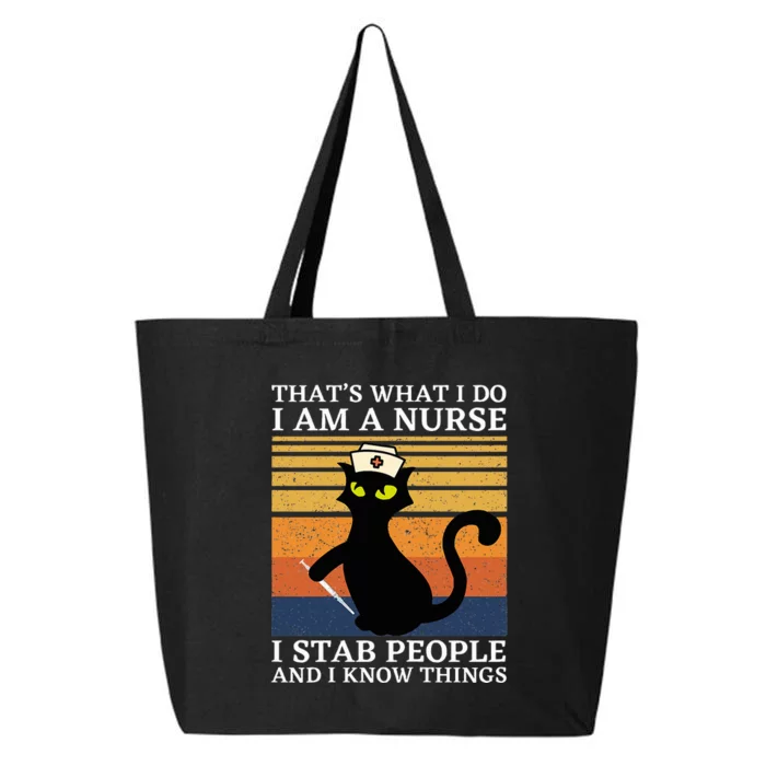 Cat Thats What I Do I Am A Nurse 25L Jumbo Tote