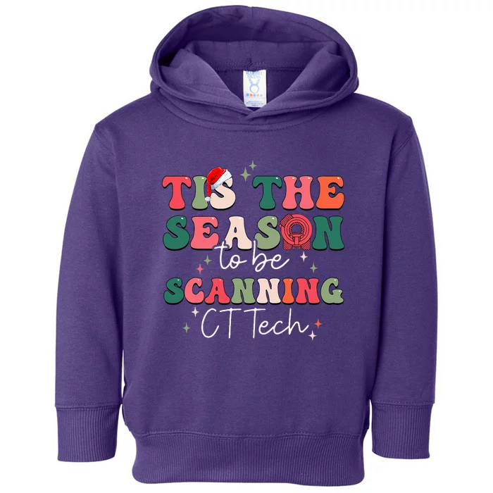 CT Technologist Xmas Tis The Season To Be Scanning CT Tech Toddler Hoodie