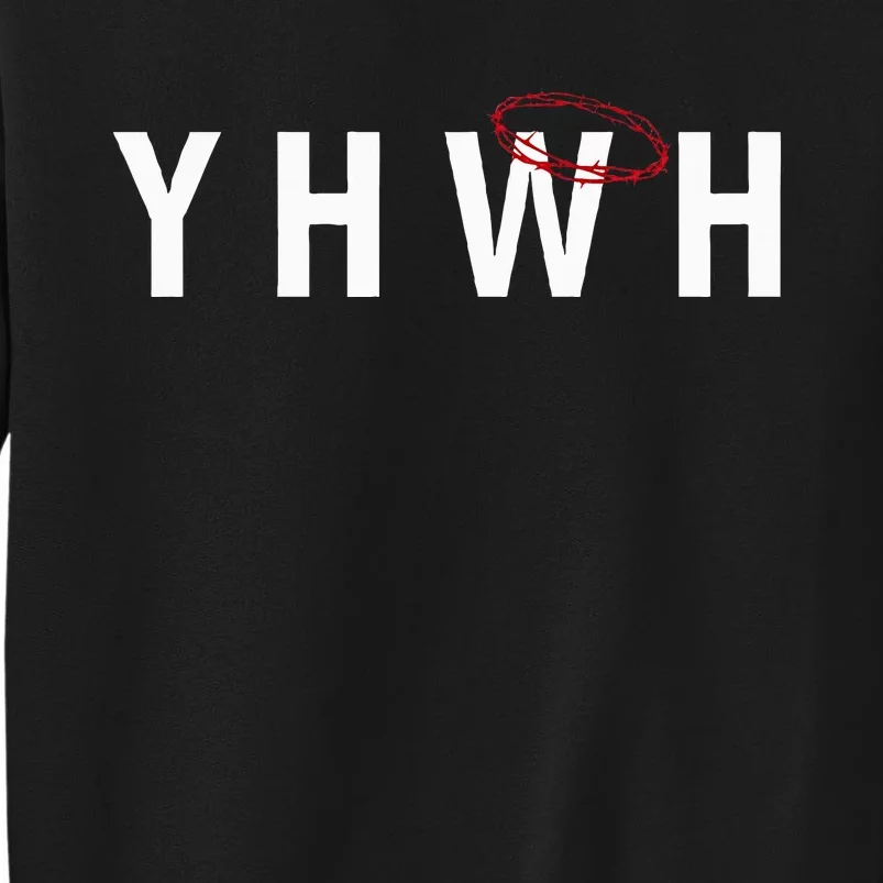 Crown Thorns Yhwh Yahweh Christian Jesus Salvation Tall Sweatshirt