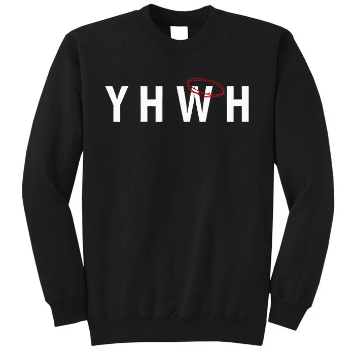 Crown Thorns Yhwh Yahweh Christian Jesus Salvation Tall Sweatshirt