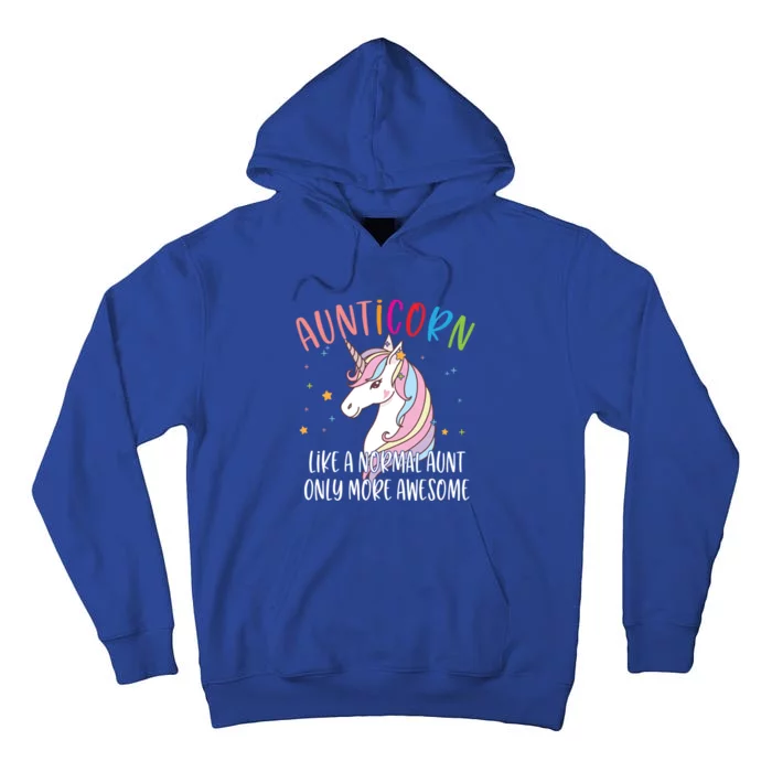 Cute Unicorn Aunticorn Like A Normal Aunt Only More Awesome Meaningful Gift Tall Hoodie