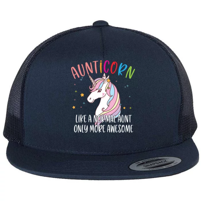 Cute Unicorn Aunticorn Like A Normal Aunt Only More Awesome Meaningful Gift Flat Bill Trucker Hat