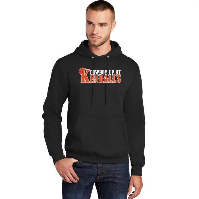 Cowboy Up At KendallS Tall Hoodie