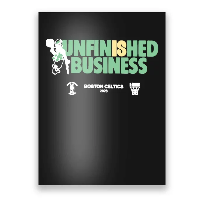 Celtics Unfinished Business Poster