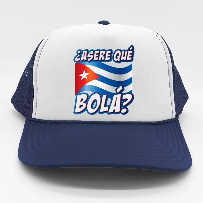 Cuba Asere Que Bola? Trucker Hat