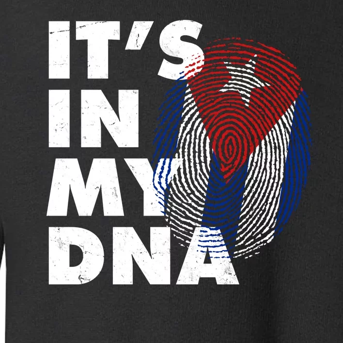 Cuba It's In My DNA Cuban Flag Fingerprint Toddler Sweatshirt