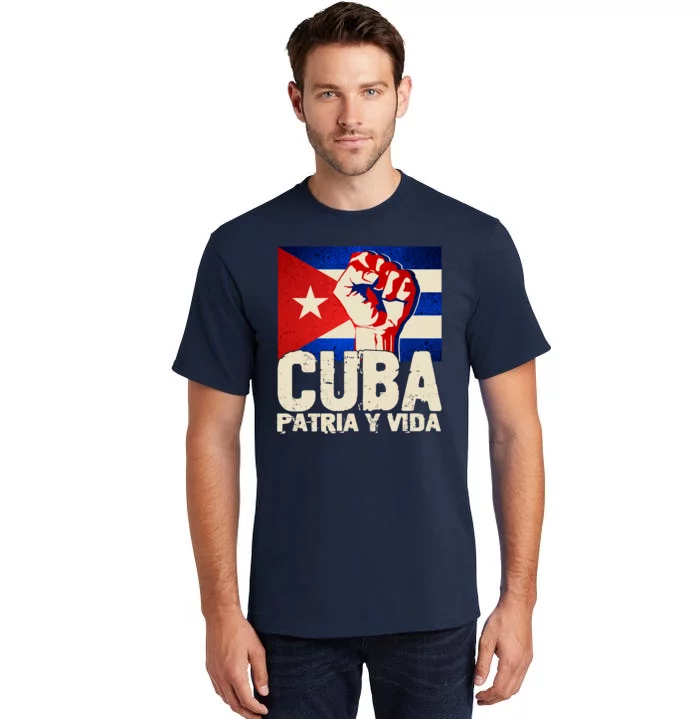 Cuba Patria Y Vida Cuban Flag Protest Fist Tall T-Shirt