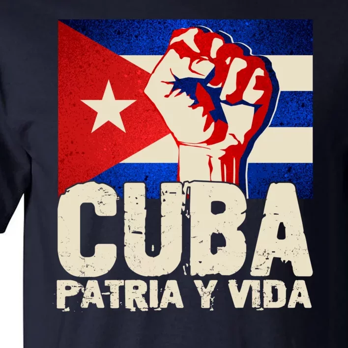 Cuba Patria Y Vida Cuban Flag Protest Fist Tall T-Shirt