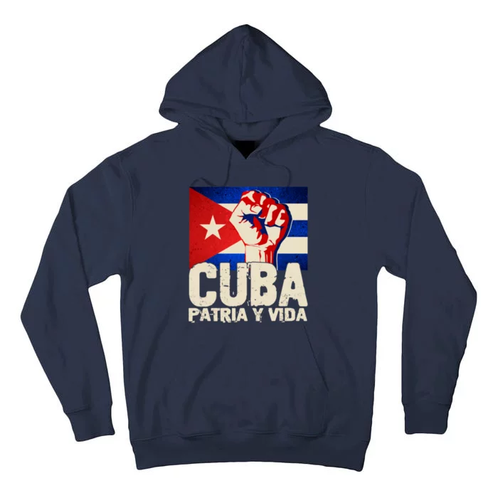 Cuba Patria Y Vida Cuban Flag Protest Fist Tall Hoodie