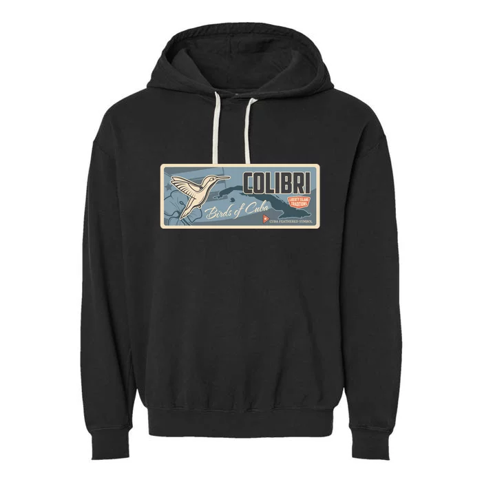 Cuba Travel Retro Banner Bird Watching Colibri Garment-Dyed Fleece Hoodie