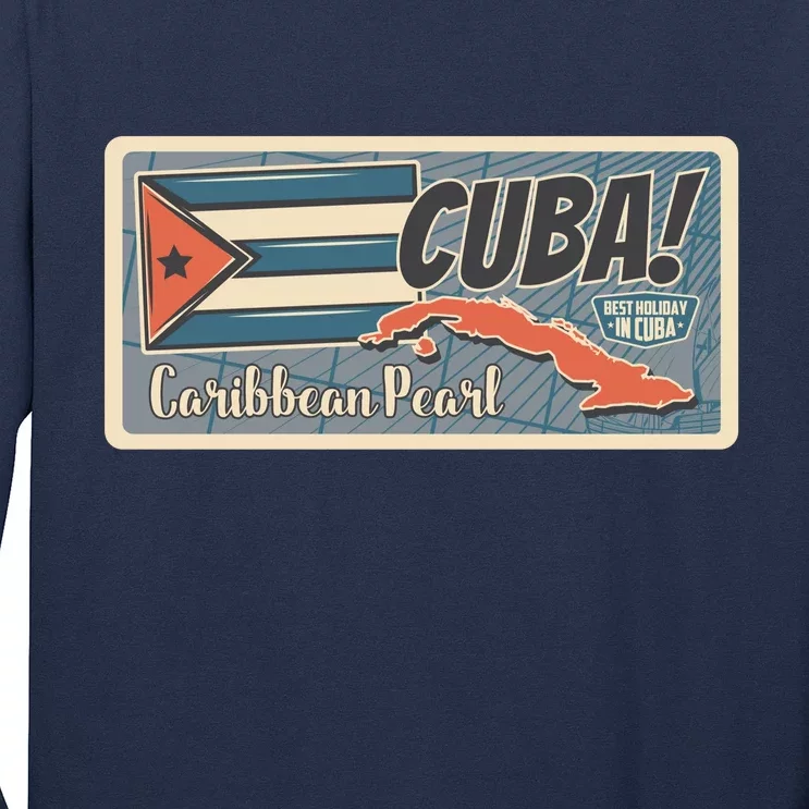 Cuba Travel Retro Banner Caribbean Pearl Long Sleeve Shirt