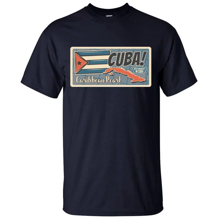 Cuba Travel Retro Banner Caribbean Pearl Tall T-Shirt