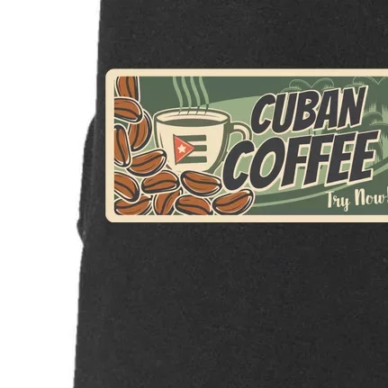 Cuba Travel Retro Banner Cuban Coffee Doggie 3-End Fleece Hoodie