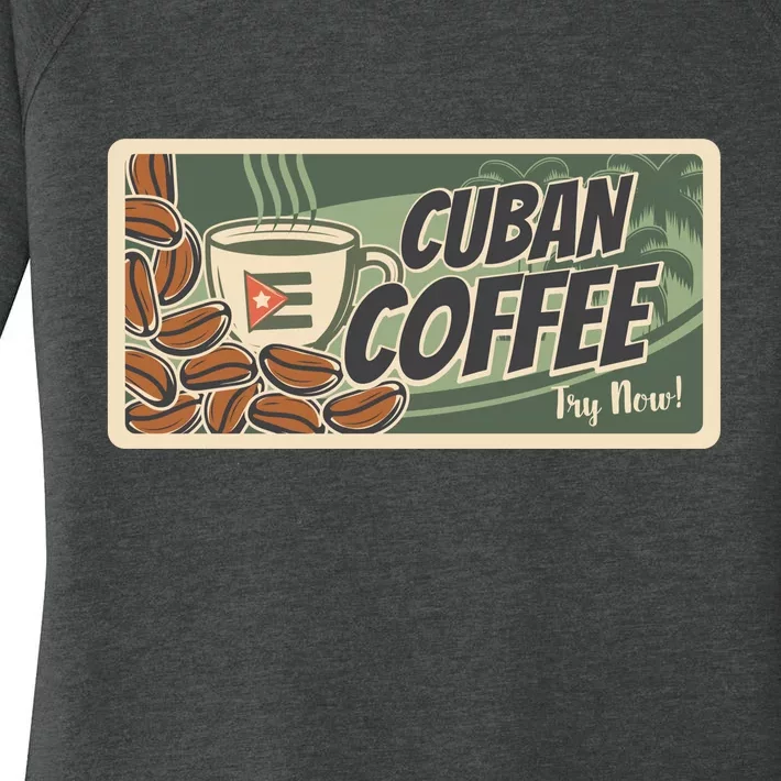 Cuba Travel Retro Banner Cuban Coffee Women's Perfect Tri Tunic Long Sleeve Shirt