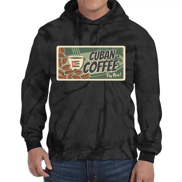 Cuba Travel Retro Banner Cuban Coffee Tie Dye Hoodie