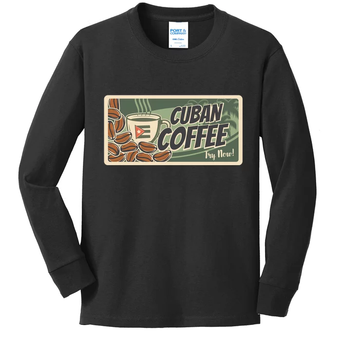 Cuba Travel Retro Banner Cuban Coffee Kids Long Sleeve Shirt