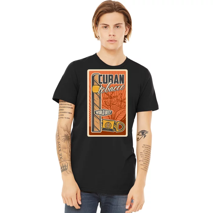 Cuba Travel Retro Cuban Cigar Tabaco Premium T-Shirt