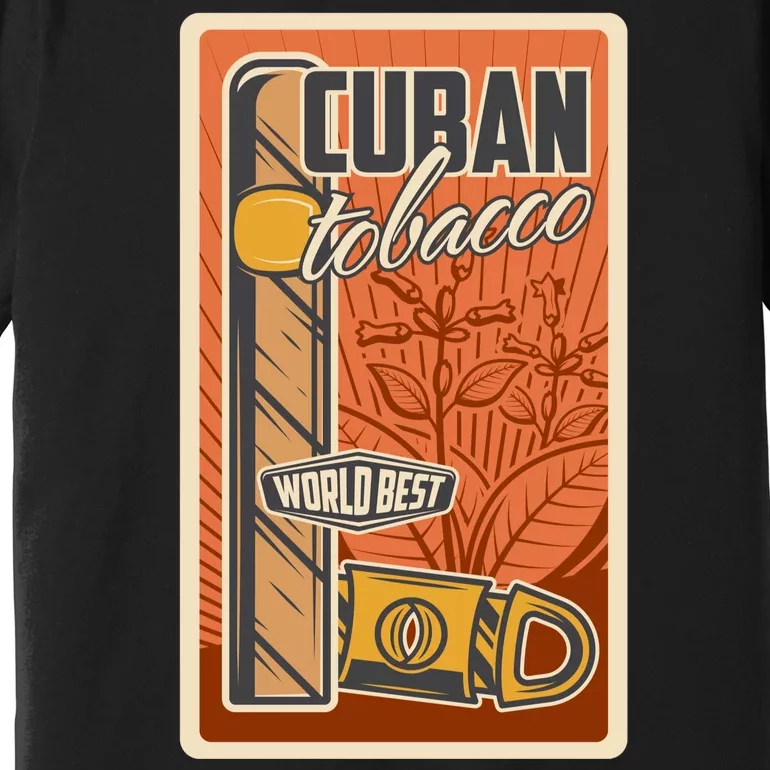 Cuba Travel Retro Cuban Cigar Tabaco Premium T-Shirt