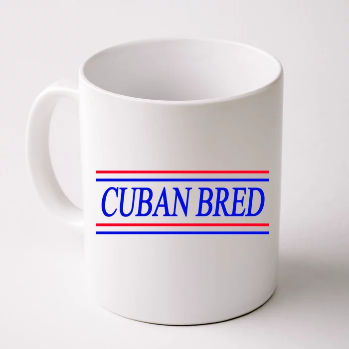 Cuban Bred Front & Back Coffee Mug