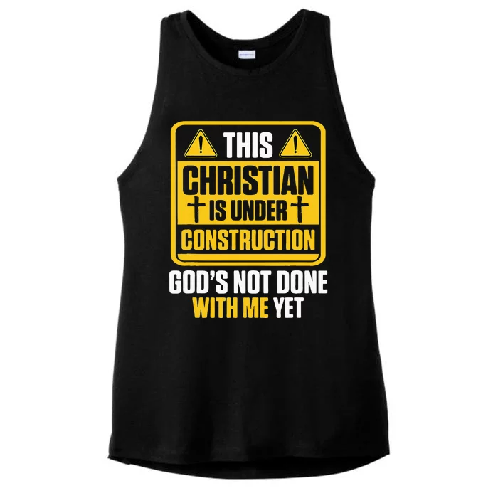 Christian Under Construction GodS Not Done With Me Yet Ladies Tri-Blend Wicking Tank