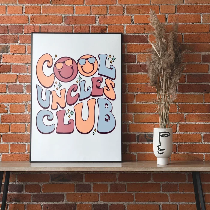 Cool Uncles Club Poster