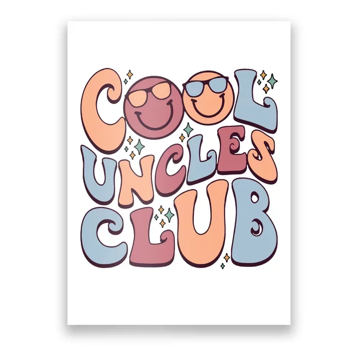 Cool Uncles Club Poster