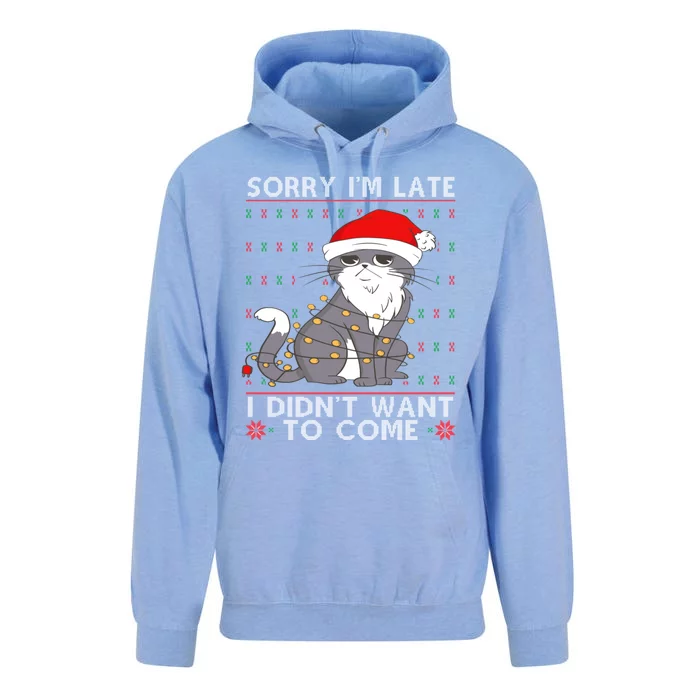 Cat Ugly Christmas Sweater Ideas Sorry Im Late I DidnT Want Gift Unisex Surf Hoodie