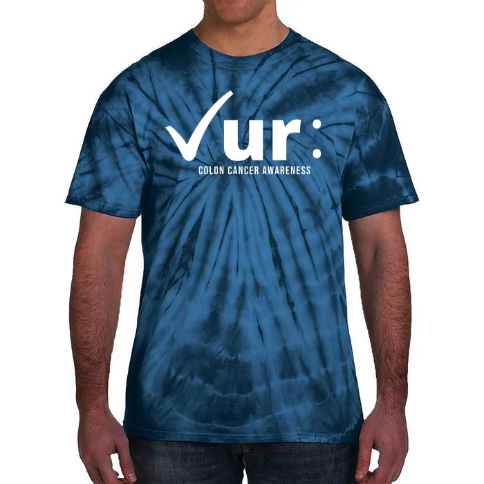 Check Ur Colon Cancer Awareness Tie-Dye T-Shirt