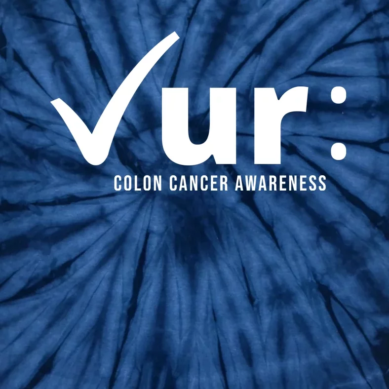 Check Ur Colon Cancer Awareness Tie-Dye T-Shirt