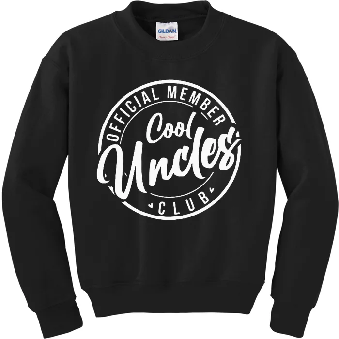 Cool Uncles Club Vintage Fathers Day Kids Sweatshirt