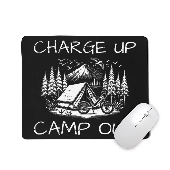 Charge Up Camp Out Scenic Adventure Mousepad