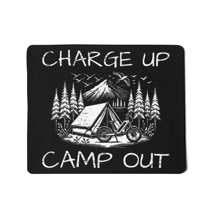 Charge Up Camp Out Scenic Adventure Mousepad