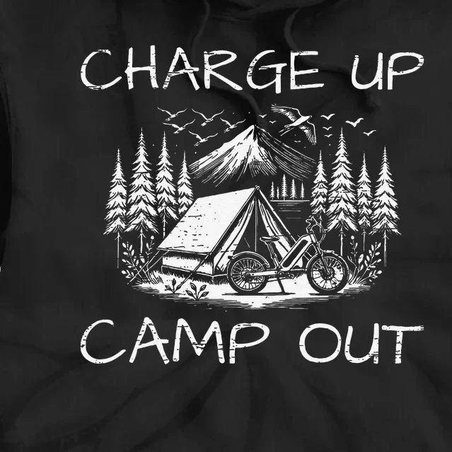 Charge Up Camp Out Scenic Adventure Tie Dye Hoodie