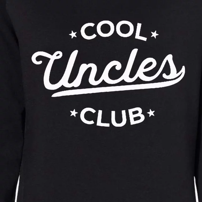 Cool Uncles Club Best Uncle Ever Funny Pocket Womens California Wash Sweatshirt