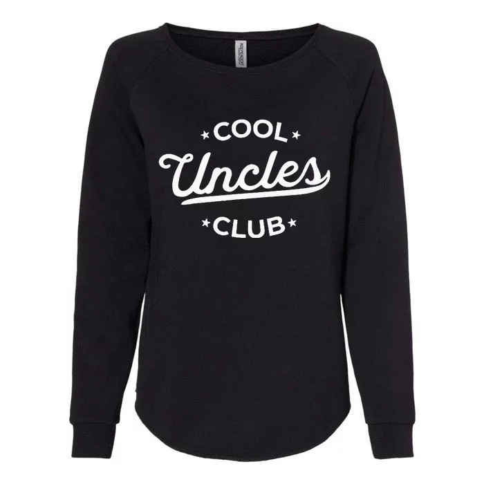 Cool Uncles Club Best Uncle Ever Funny Pocket Womens California Wash Sweatshirt