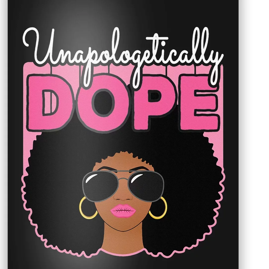 Cute Unapologetically Dope Black Pride Afro American Poster