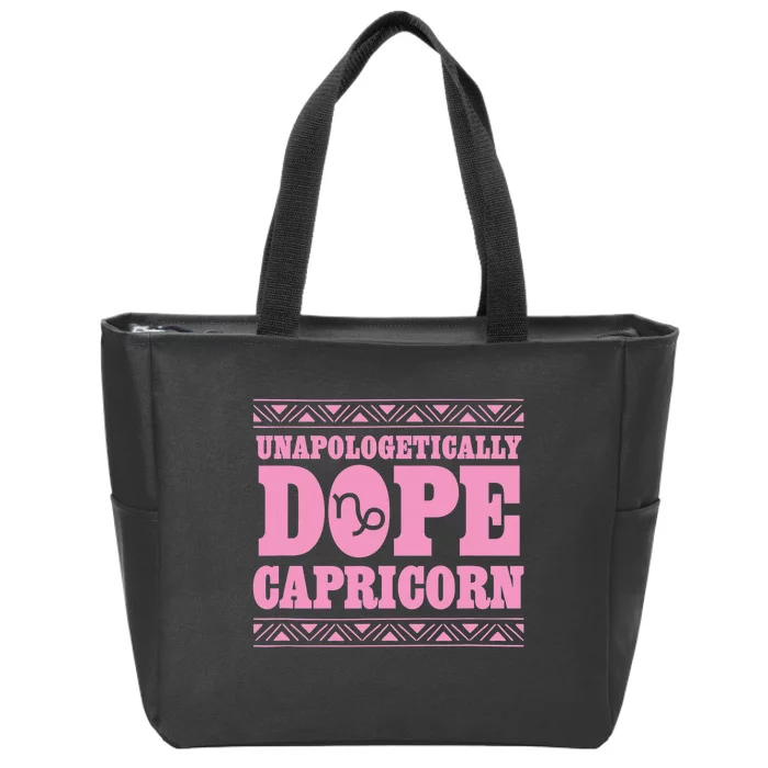 Capricorn Unapologetically Dope Capricorn Trending Black Zip Tote Bag