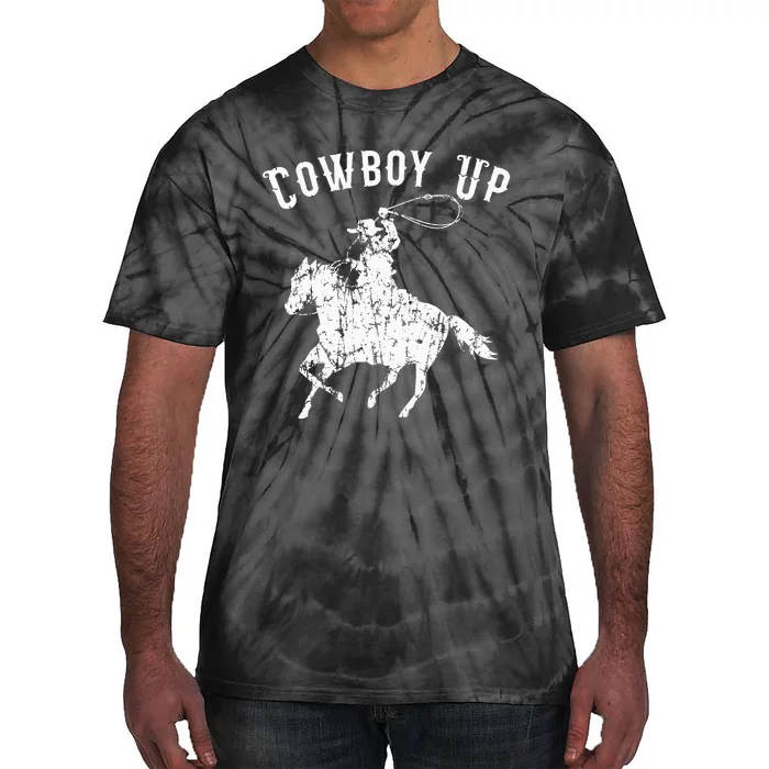 Cowboy Up Design For Rodeo Fans And Western Lover Tie-Dye T-Shirt